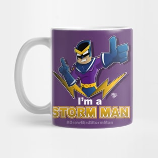 I'm a Storm Man Mug